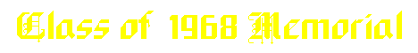 class of 1968 memorial page